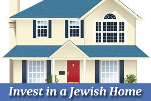 Invest in a Jewish Home