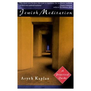 Jewish Meditation Aryeh Kaplan