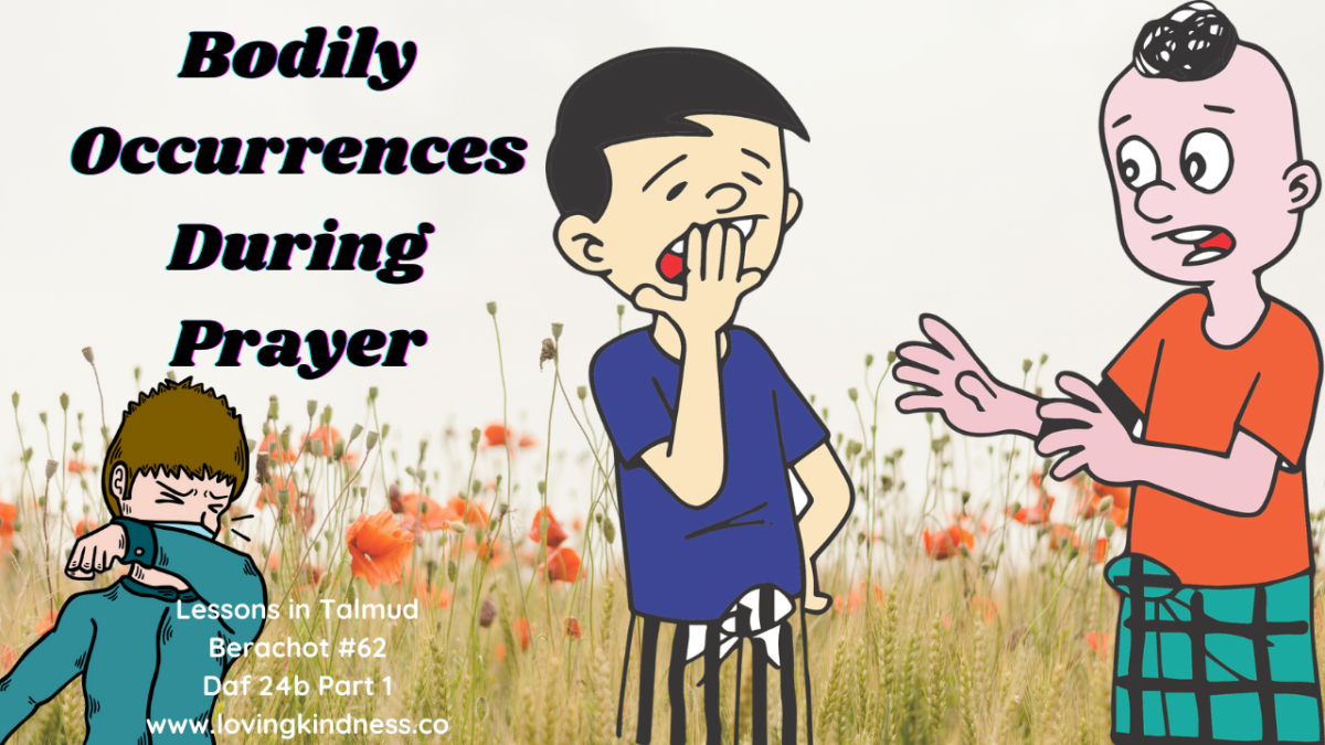 Bodily Occurrences During Prayer Lessons in Talmud Berachot