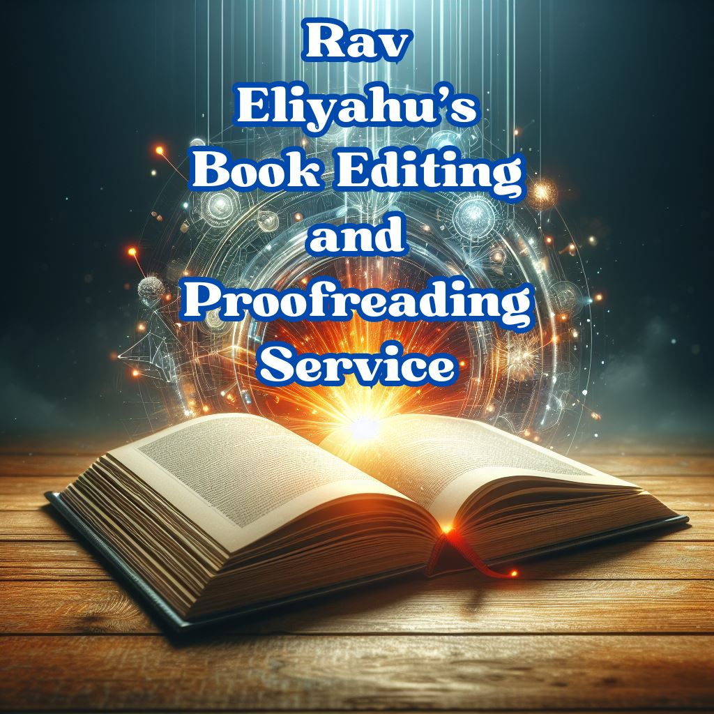 Rav Eliyahu's Book Editing and Proofreading Service