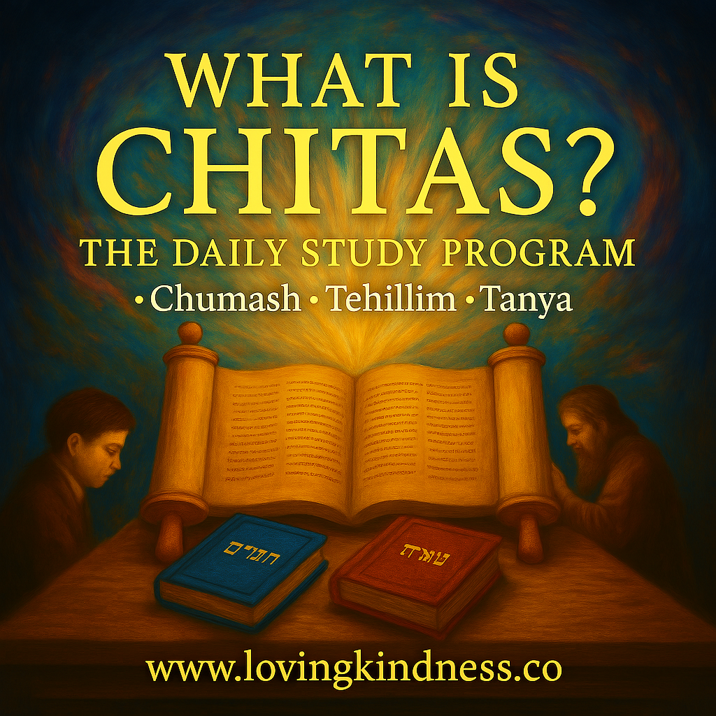 What is ChiTaS (ChiTaT) -- Daily Study Program of Chumash, Tehillim and Tanya