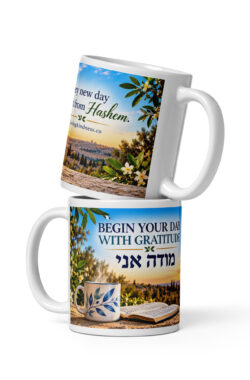 Begin Your Day With Gratitude – Modeh Ani Mug
